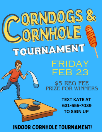 Corndogs & Cornhole Indoor Tournament